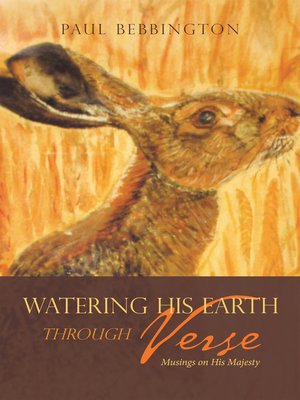 cover image of Watering His Earth Through Verse